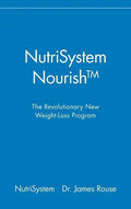 NutriSystem Nourish: The Revolutionary New Weight-Loss Program - Hardcover