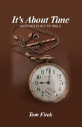 It's About Time: Another Place to Walk - Paperback