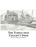 The Turtle That Couldn't Swim - Paperback