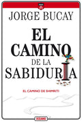 El Camino de la Sabiduría: El Camino de Shimriti - Paperback