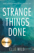 Strange Things Done - Paperback