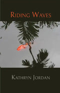 Riding Waves - Paperback