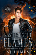 Mastering the Flames - Paperback