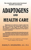 Adaptogens and Health Care - Paperback