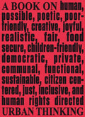 Architecture & Human Rights: A Book on Urban Thinking - Paperback
