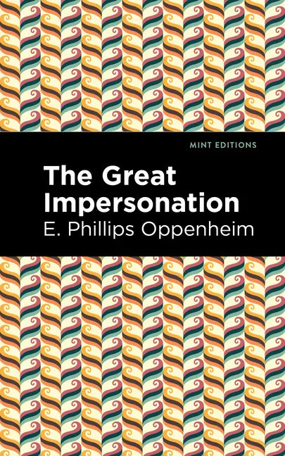 The Great Impersonation - Hardcover