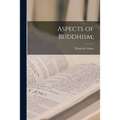 Aspects of Buddhism; - Paperback