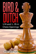 Bird & Dutch: 1.f4 and 1...f5 in Chess Openings - Paperback
