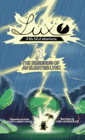 Luxo 1: The beginning of an electric lynx - Hardcover
