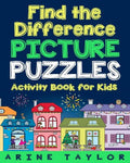 Find the Difference Picture Puzzles: Activity Book for Kids - Paperback