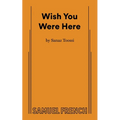 Wish You Were Here - Paperback