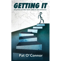 Getting It: Seven Rules and Other Useful Tidbits For Life and Business - Paperback