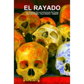 EL RAYADO, Los Secretos De Las Iniciaciones Del Congo, PALO MAYOMBE - PALO MONTE - KIMBISA - Paperback