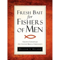 Fresh Bait For Fishers Of Men - Paperback