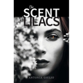 The Scent of Lilacs - Paperback