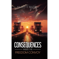 Consequences - Hardcover