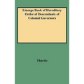 Lineage Book of Hereditary Order of Descendants of Colonial Governors - Paperback