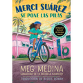 Merci Suárez Se Pone Las Pilas (Merci Suárez Changes Gears) - Library Binding
