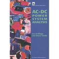 Ac-DC Power System Analysis - Hardcover