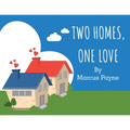 Two Homes, One Love - Paperback