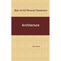 Best UCAS Personal Statement: ARCHITECTURE: Architecture - Paperback