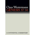 Genesis 37 - 50: Continental Commentaries - Hardcover