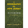 A Geography of New Jersey: The City in the Garden - Paperback