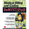 Medical Billing & Coding Demystified, 2nd Edition - Paperback