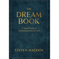 The Dream Book: A Simple Guide To Interpreting Your Dreams - Hardcover