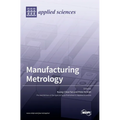 Manufacturing Metrology - Hardcover