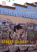 Street Gloss - Paperback