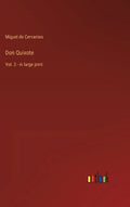 Don Quixote: Vol. 2 - in large print - Hardcover