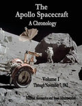 The Apollo Spacecraft - A Chronology: Volume I - Through November 7, 1962 - Paperback