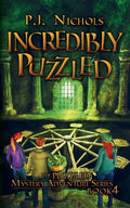 Incredibly Puzzled (The Puzzled Mystery Adventure Series: Book 4) - Paperback