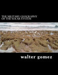 The Military Geography of the Solar System - Paperback