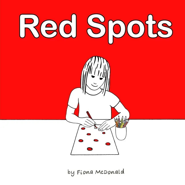 Red Spots: A story for when periods start - Paperback
