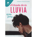 A Través de la Lluvia / Through the Rain - Paperback