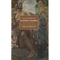 The Letters of Gustave Flaubert - Paperback