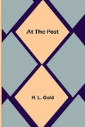 At the Post - Paperback