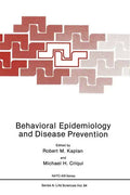 Behavioral Epidemiology and Disease Prevention - Hardcover