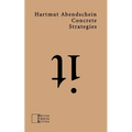 Concrete Strategies: Exercises on "Oblique Strategies" - Paperback