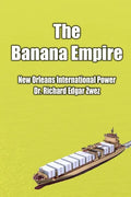 The Banana Empire - Paperback