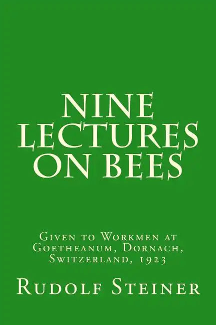 Nine Lectures on Bees - Paperback