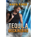 Tequila Mockingbird - Paperback