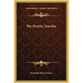 The Prairie Traveler - Hardcover