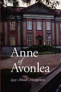 Anne of Avonlea, Large-Print Edition - Paperback