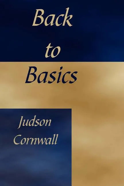 Back To The Basics - Paperback