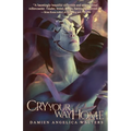 Cry Your Way Home - Paperback