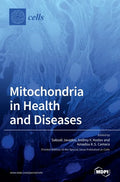 Mitochondria in Health and Diseases - Hardcover