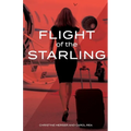 Flight of the Starling - Paperback